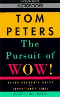 The Pursuit of Wow! by Tom Peters