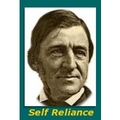 Self Reliance by Ralph Waldo Emerson