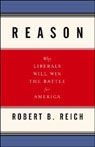 Reason by Robert Reich