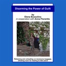 Disarming the Power of Guilt by Elena Bussolino