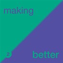 Making Things Better: Unfolding your Potential by Tarthang Tulku