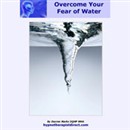 Overcome Fear of Water by Darren Marks