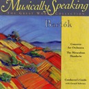 Conductor's Guide to Bartok's The Miraculous Mandarin & Concerto for Orchestra by Gerard Schwarz