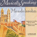 Conductor's Guide to Mendelssohn's Symphony No. 3 & No. 4 by Gerard Schwarz