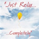 Just Relax Completely by Ed Percival