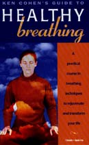 Healthy Breathing by Ken Cohen