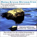 Relax and Live Stress-Free by Abe Kass