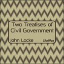Two Treatises of Civil Government by John Locke