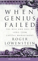 When Genius Failed by Roger Lowenstein