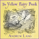 The Yellow Fairy Book by Andrew Lang