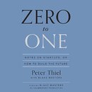 Zero to One by Peter Thiel