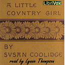 A Little Country Girl by Susan Coolidge