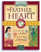 The Feather in your Heart by Andrew Harvey