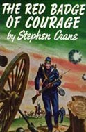 The Red Badge of Courage by Stephen Crane
