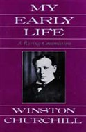 My Early Life by Winston Churchill
