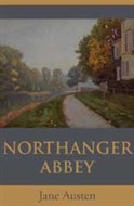Northanger Abbey by Jane Austen