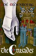 The Crusades by Zoe Oldenbourg