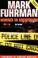 Murder in Brentwood by Mark Fuhrman