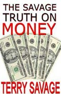The Savage Truth On Money by Terry Savage