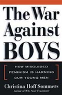 The War Against Boys by Christina Hoff Sommers