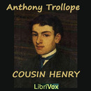 Cousin Henry by Anthony Trollope