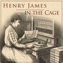 In the Cage by Henry James