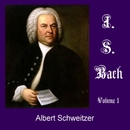 J.S. Bach, Volume 1 by Albert Schweitzer