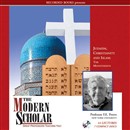 Judaism, Christianity and Islam by F.E. Peters