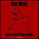 On War (Volume One) by Carl von Clausewitz