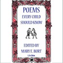 Poems Every Child Should Know by Mary E. Burt