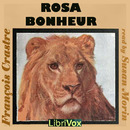 Rosa Bonheur by Francois Crastre