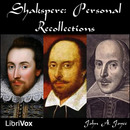 Shakspere: Personal Recollections by John A. Joyce