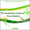 The Awakening of Spring by Frank Wedekind
