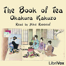 The Book of Tea by Okakura Kakuzo