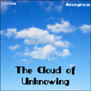 The Cloud of Unknowing by Anonymous