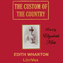 The Custom of the Country by Edith Wharton