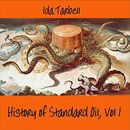 The History of Standard Oil: Volume 1 by Ida Tarbell