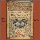 The Light Princess and Other Fairy Tales by George MacDonald