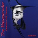 The Masquerader by Katherine Cecil Thurston