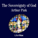 The Sovereignty of God by A.W. Pink