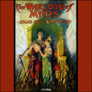 The Warlord of Mars by Edgar Rice Burroughs