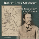 Travels with a Donkey in the Cevennes by Robert Louis Stevenson