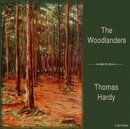 The Woodlanders by Thomas Hardy