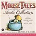 The Mouse Tales CD Audio Collection
