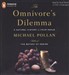 The Omnivore's Dilemma