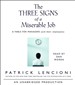 The Three Signs of a Miserable Job