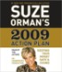 Suze Orman's 2009 Action Plan