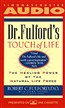 Dr. Fulford's Touch of Life