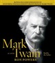 Mark Twain: A Life