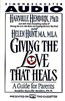 Giving the Love That Heals